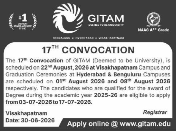 Notification: 17th Convocation and Graduation Ceremonies at GITAM Deemed to be University