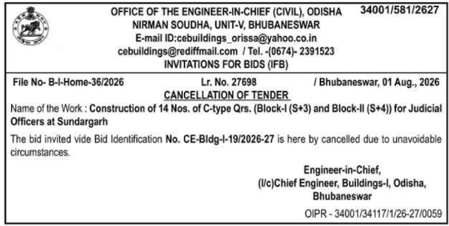 Odisha Engineer-In-Chief Sundargarh Judicial Quarters Tender Cancellation