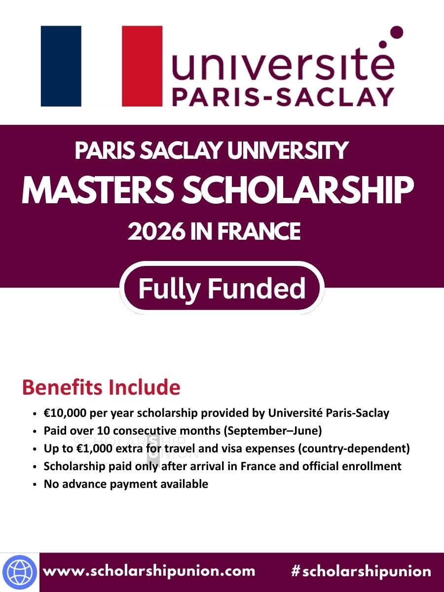 Paris-Saclay University Master’s Scholarship 2026 in France