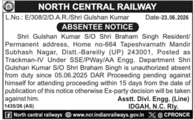 Public Notice: Absentee Notice for Shri Gulshan Kumar by North Central Railway