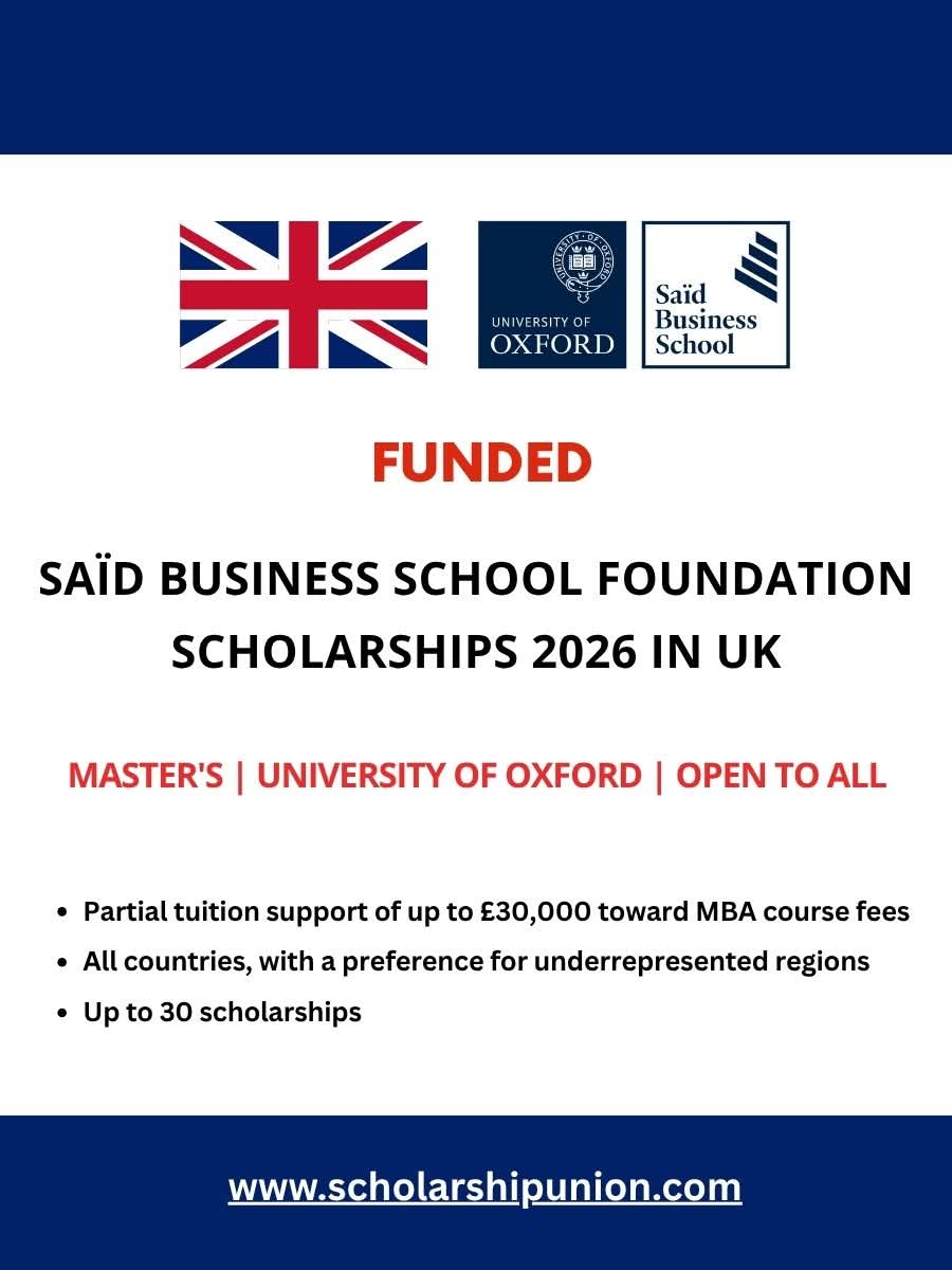 Saïd Business School Foundation Scholarships 2026 in UK