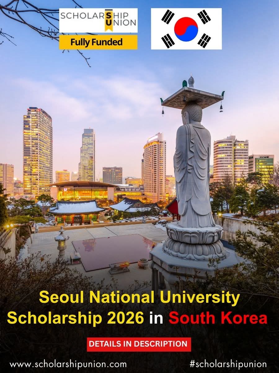 Seoul National University (SNU) Scholarship 2026 In South Korea