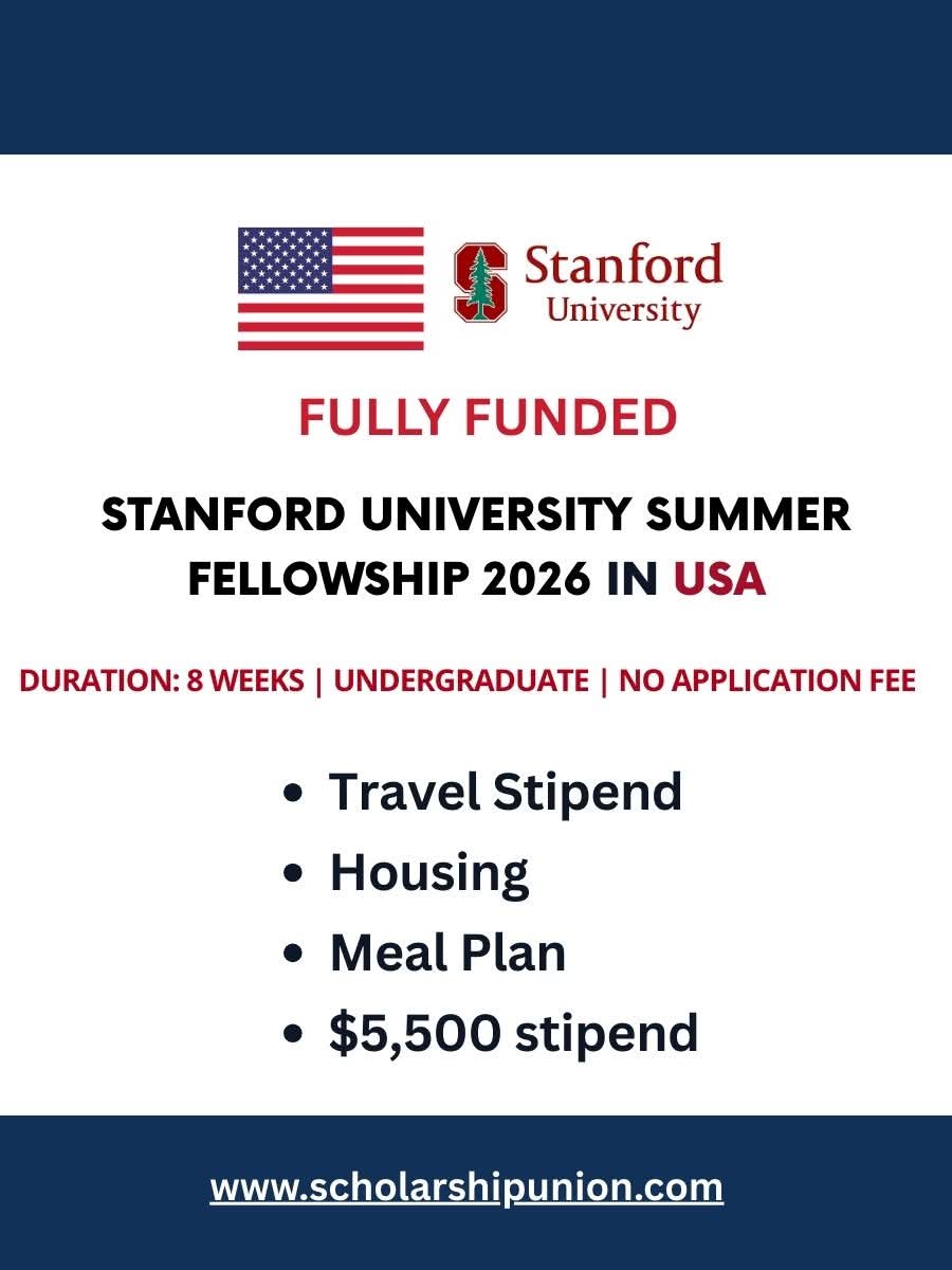 Stanford University Summer Fellowship 2026 In USA