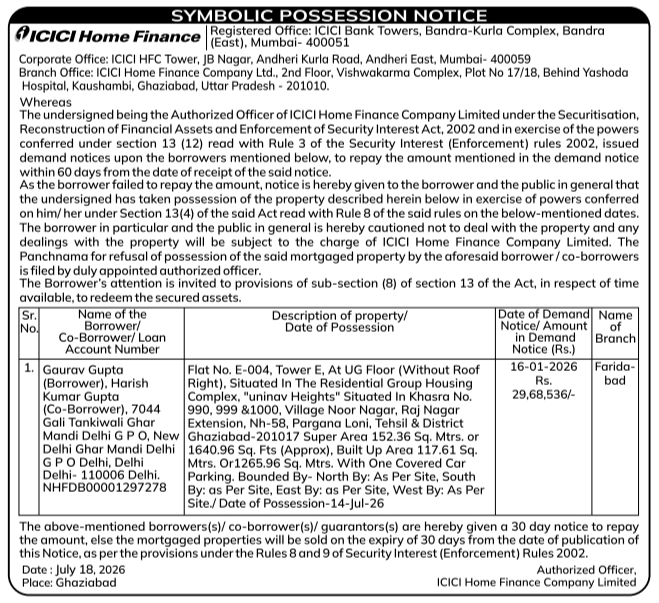 Symbolic Possession Notice: Immovable Property Possession Work ICICI Home Finance Company Limited, Faridabad Branch