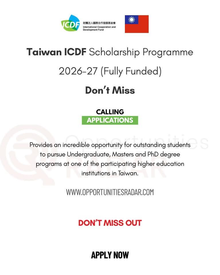 TaiwanICDF Scholarship 2026 -27 Study in Taiwan|  Fully Funded