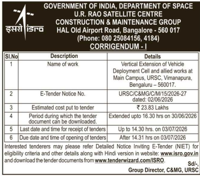 Tender Notice: Corrigendum - I by U.R. Rao Satellite Centre (ISRO)