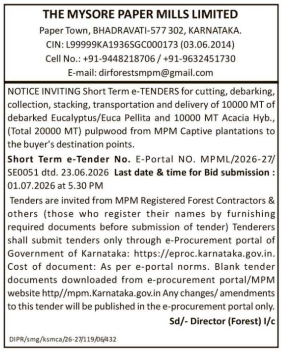 Tender Notice: Pulpwood Harvesting and Transportation by The Mysore Paper Mills Limited