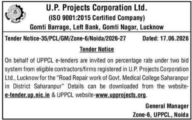 Tender Notice: Road Repair Works Medical College Saharanpur