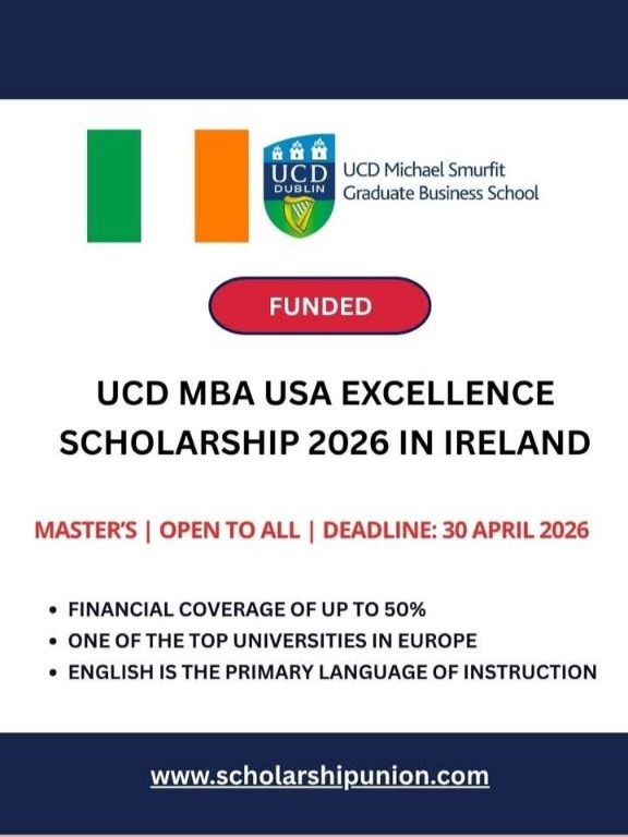 UCD MBA USA Excellence Scholarship 2026 in Ireland