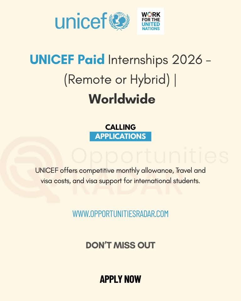 UNICEF Internship Programme 2026 Worldwide