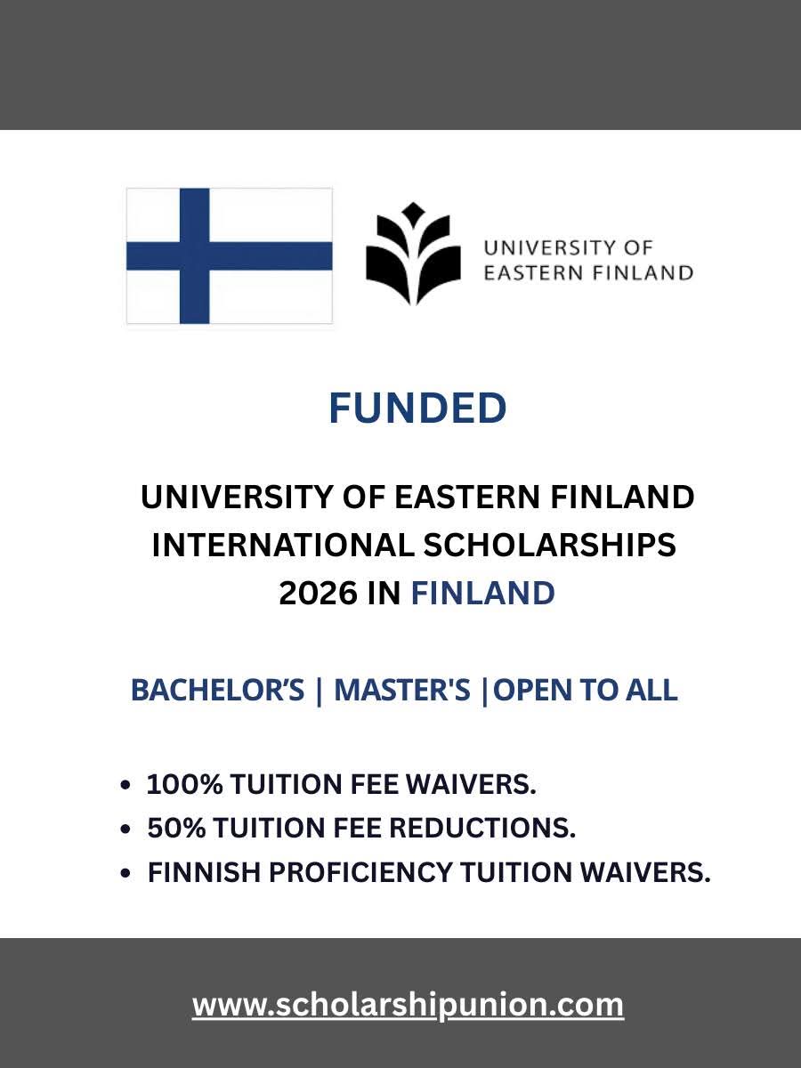UNIVERSITY OF EASTERN FINLAND INTERNATIONAL SCHOLARSHIPS 2026 IN FINLAND