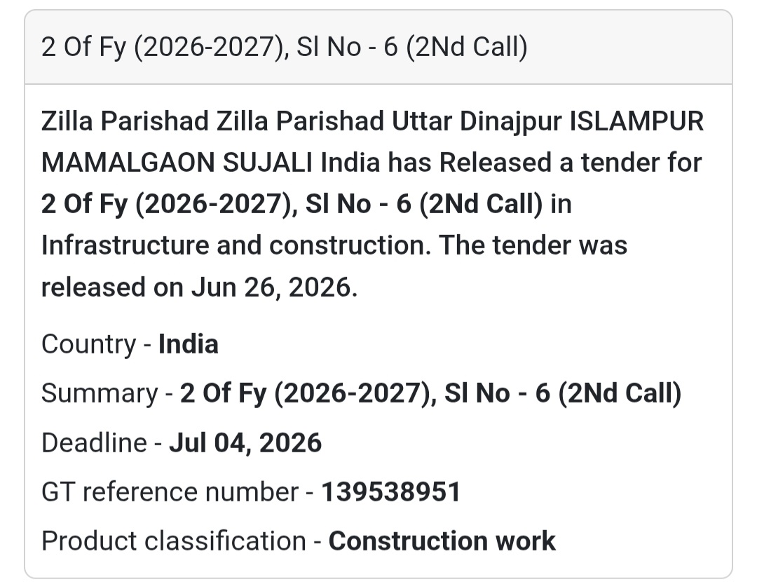 🏗️ 2 of FY (2026–2027), Sl. No. 6 (2nd Call) – Uttar Dinajpur, West Bengal