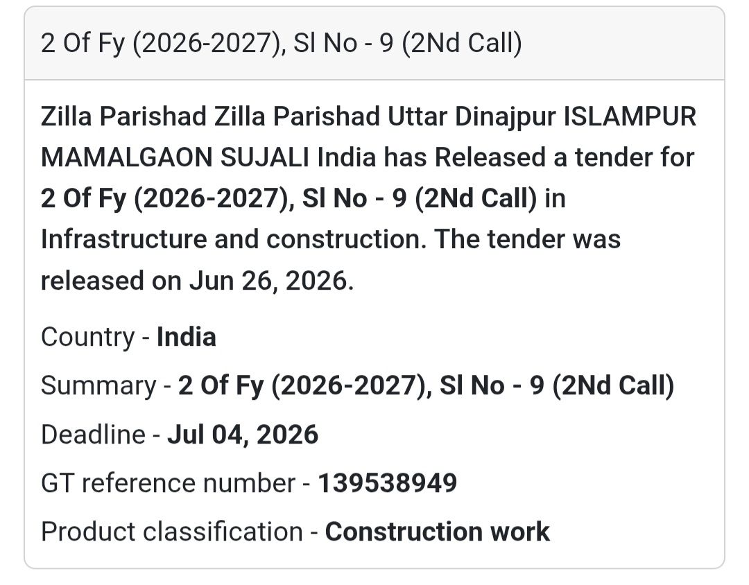 🏗️ 2 of FY (2026–2027), Sl. No. 9 (2nd Call) – Uttar Dinajpur, West Bengal