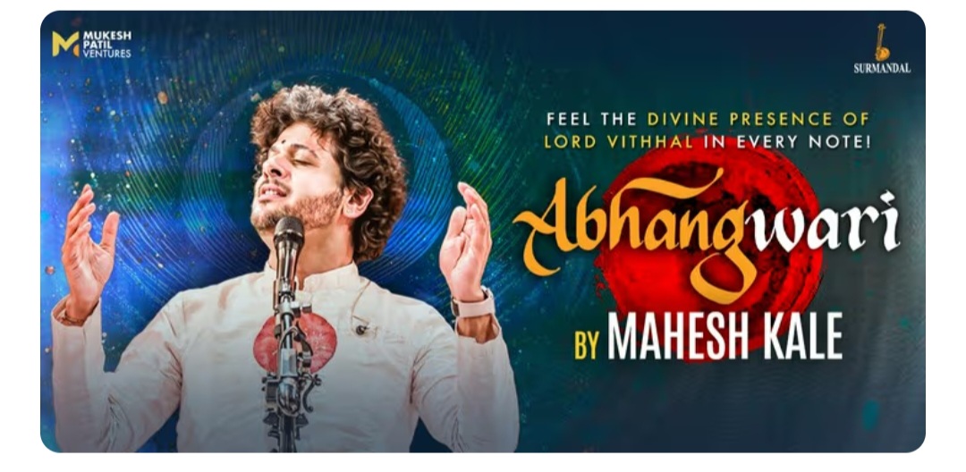 🎼 Abhangwari by Mahesh Kale – Hyderabad