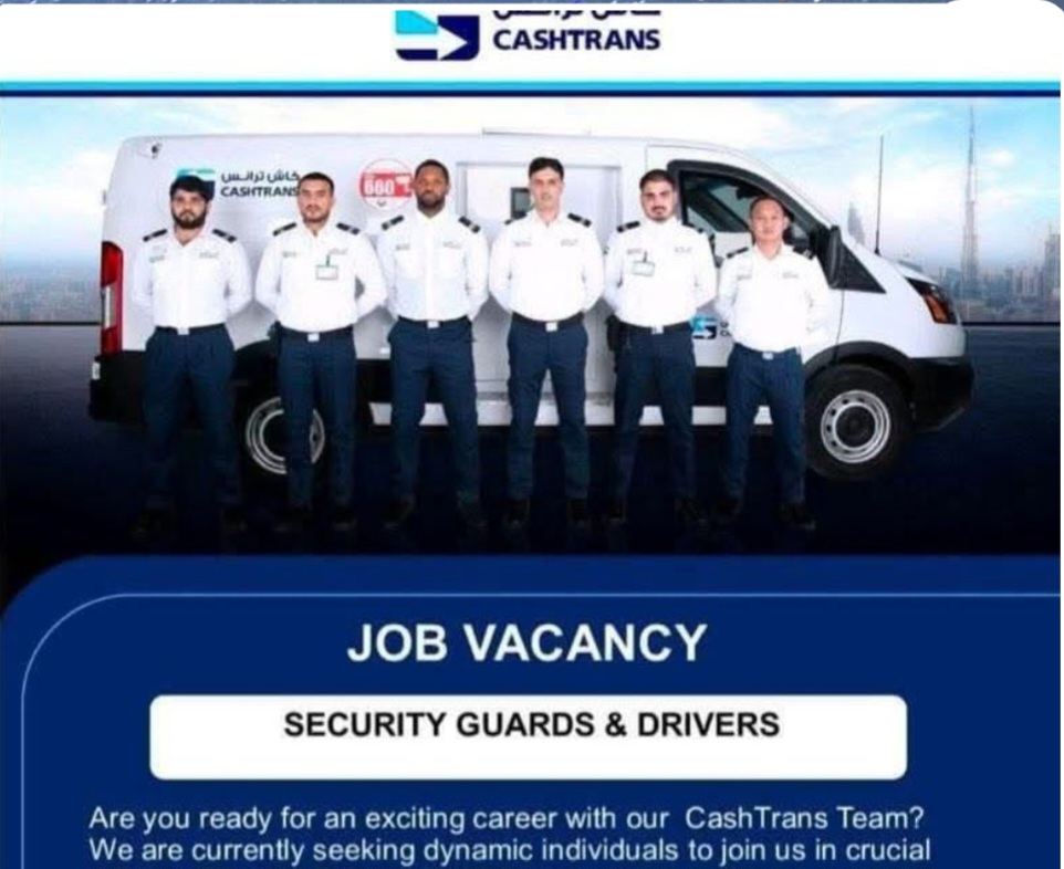 🔐 CashTrans UAE Hiring – Security Guards & Drivers! 🚓