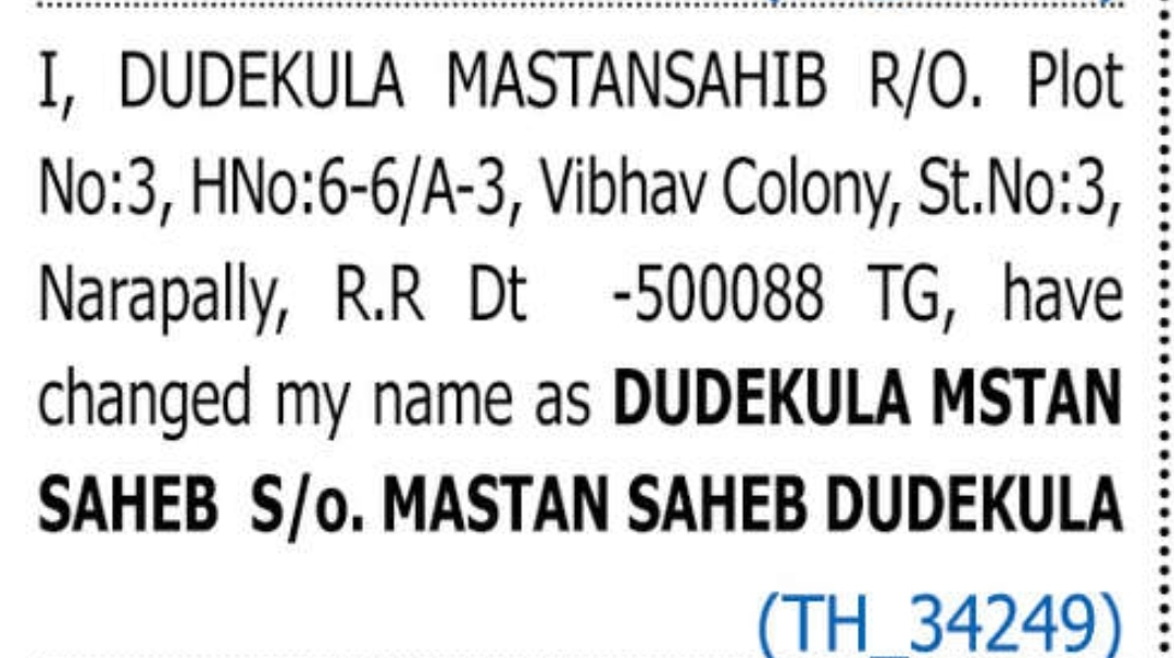 CHANGE OF NAME DUDEKULA MSTAN SAHEB