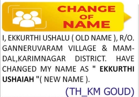 change of name EKKURTHI USHAIAH