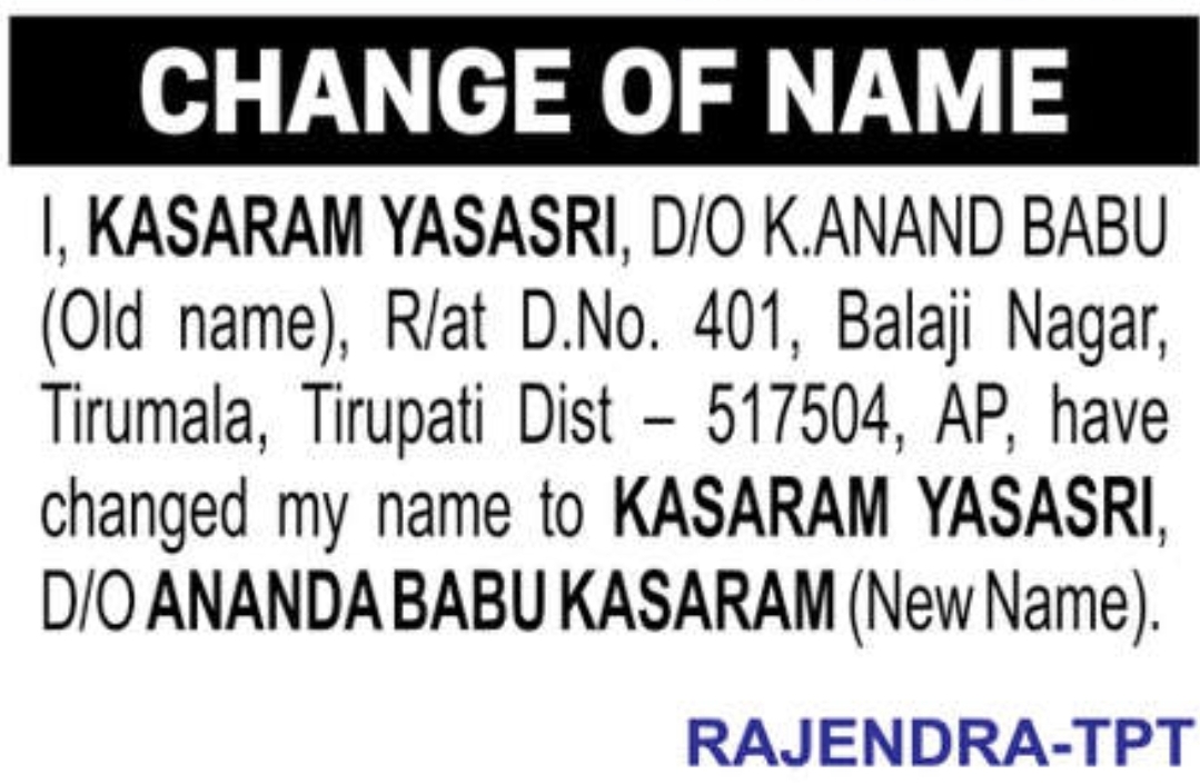 ✍️ Change of Name – Kasaram Yasasri | Tirupati