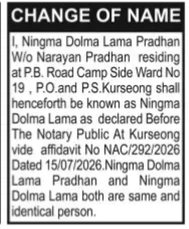 CHANGE OF NAME  Ninama Dalma Lama Pradhan