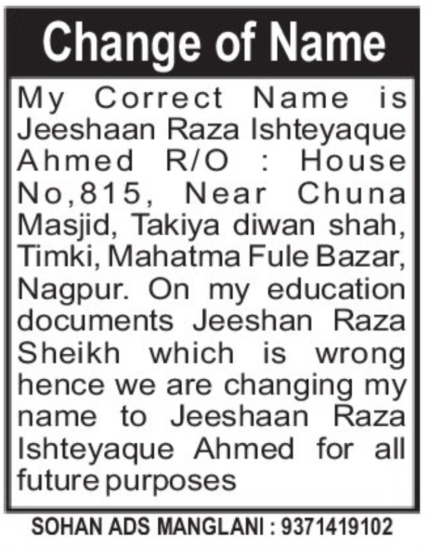 📝 Change of Name Notice JEESHAAN RAZA ISTEYAQUE AHMED | 📍Location: Nagpur
