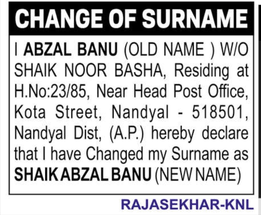 change of name. SHAIK ABZAL BANU
