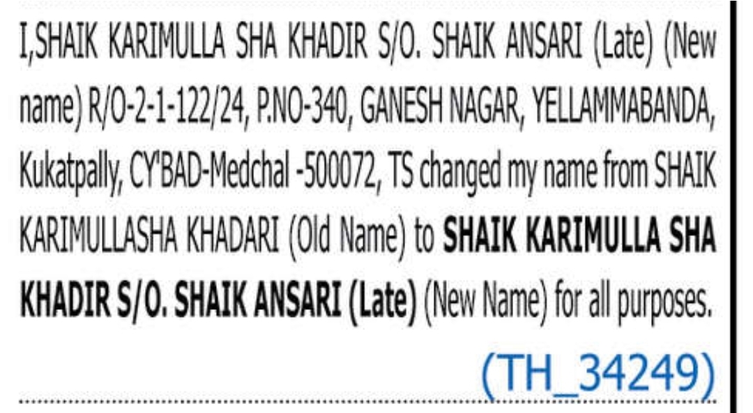 CHANGE OF NAME SHAIK KARIMULA SHA KHDIR
