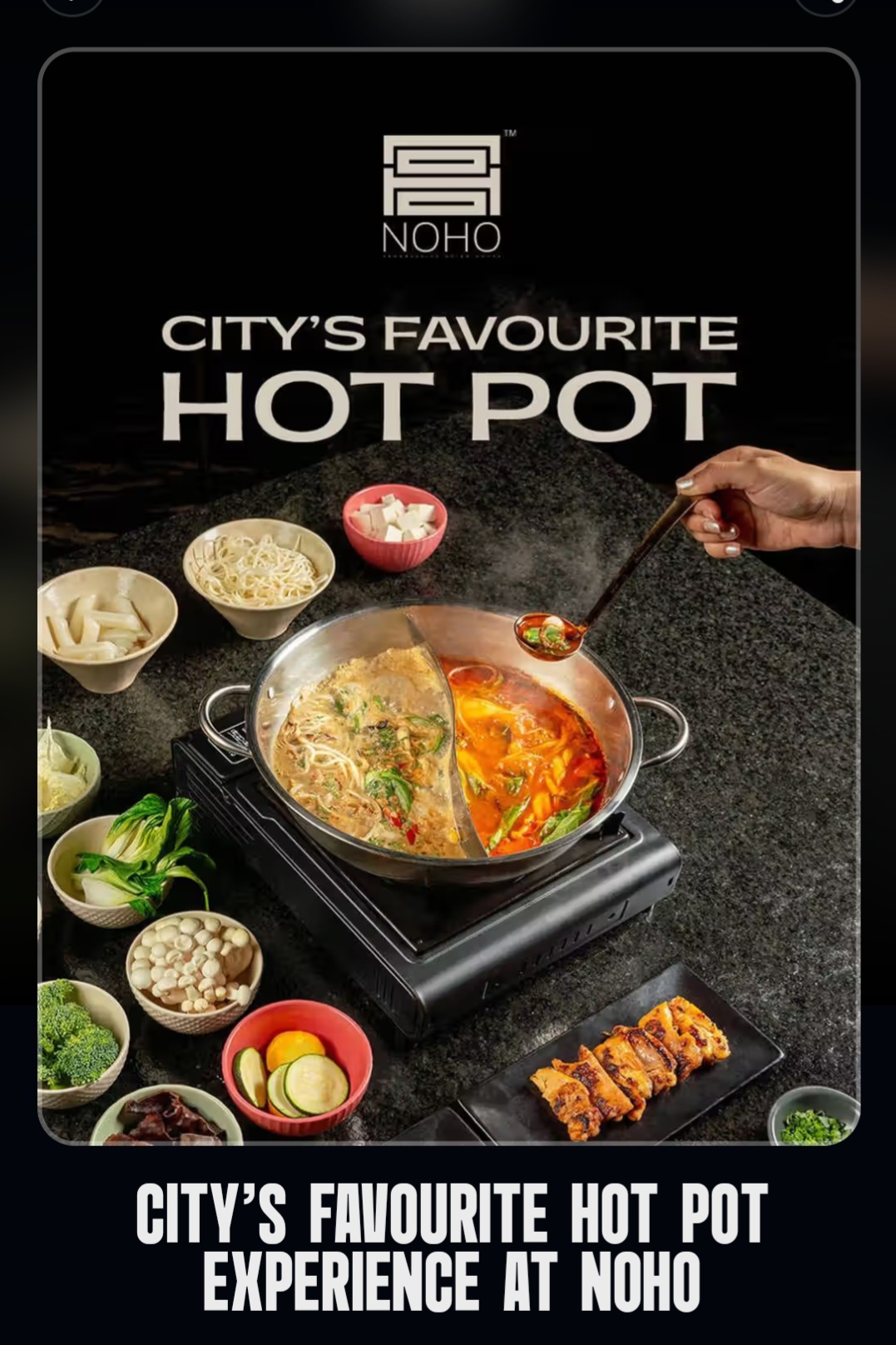 🔥 City’s Favourite Hot Pot at NOHO! 🍲