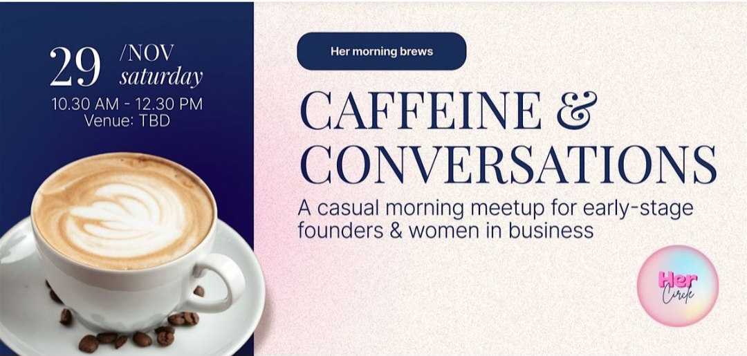 ☕✨ Coffee & Networking for Women Entrepreneurs — Dubai ✨☕
