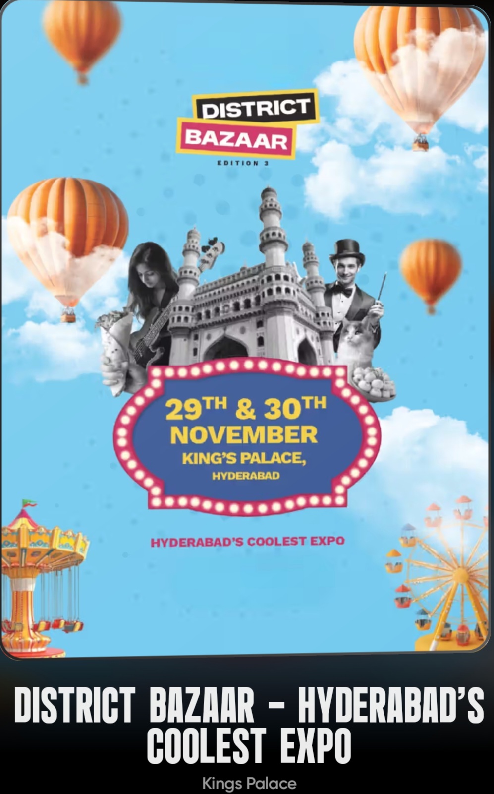 🎪✨ District Bazaar – Hyderabad’s Coolest Expo is back! ✨🎪