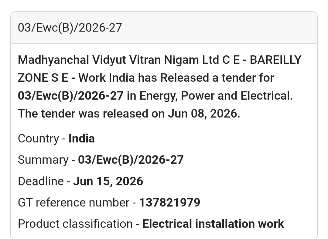 ⚡ Electrical Installation Work Tender | Bareilly Zone, Uttar Pradesh 📍Bareilly, Uttar Pradesh