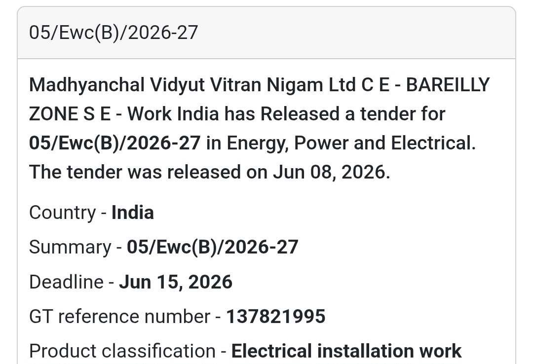 ⚡ Electrical Installation Work Tender | Bareilly Zone, Uttar Pradesh 📍Bareilly, Uttar Pradesh