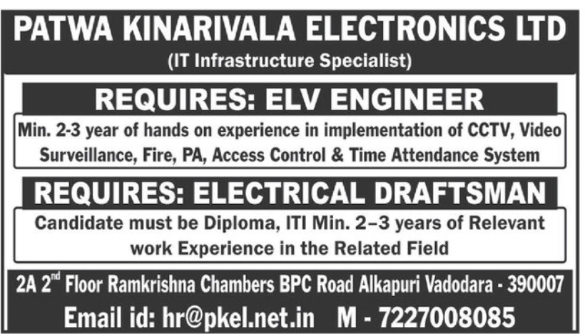 ⚡ ELV Engineer & Electrical Draftsman Jobs – Patwa Kinarivala Electronics Ltd. | Vadodara, Gujarat