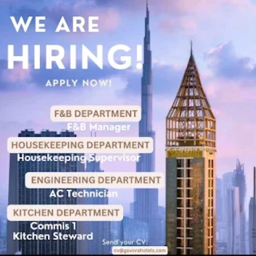 🌟 Gevora Hotel Dubai is Hiring! 🌟