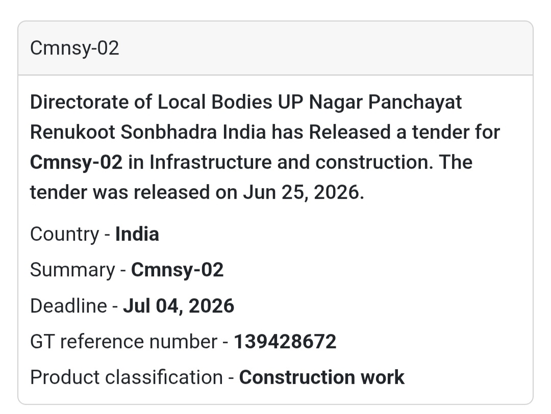 📌 Heading: CMNSY-02 Construction Work – Renukoot, Sonbhadra, Uttar Pradesh