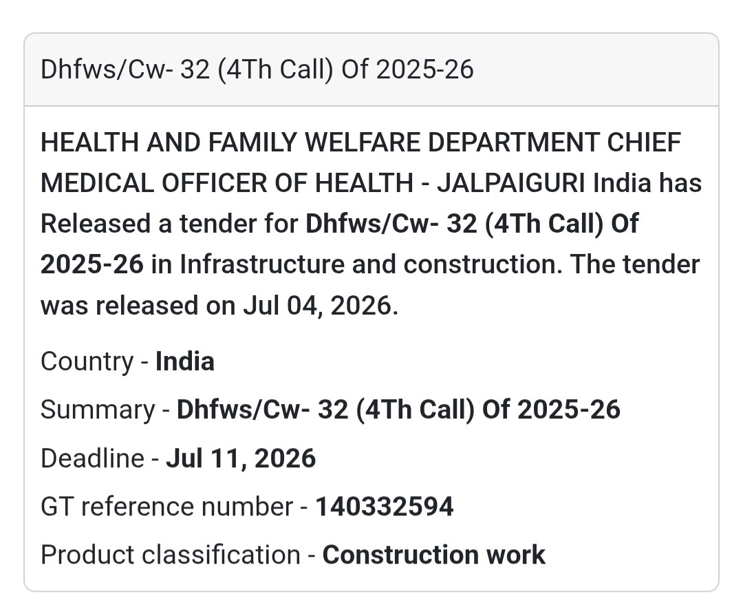 🏥 Health & Family Welfare Construction Tender | Jalpaiguri 📍