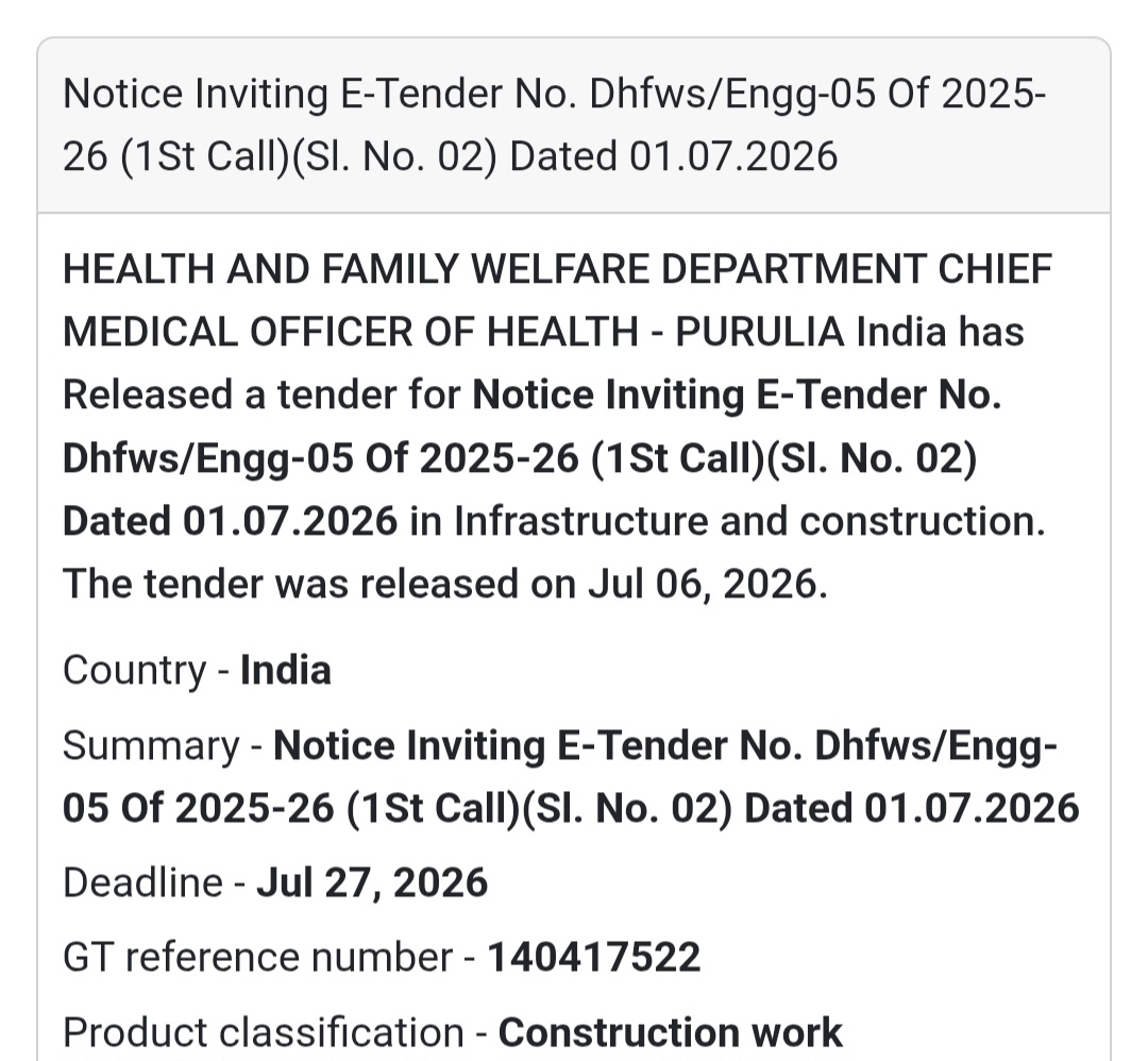 🏥 Health & Family Welfare Construction Tender (Sl. No. 02) | Purulia, West Bengal📢 New Tender Alert!