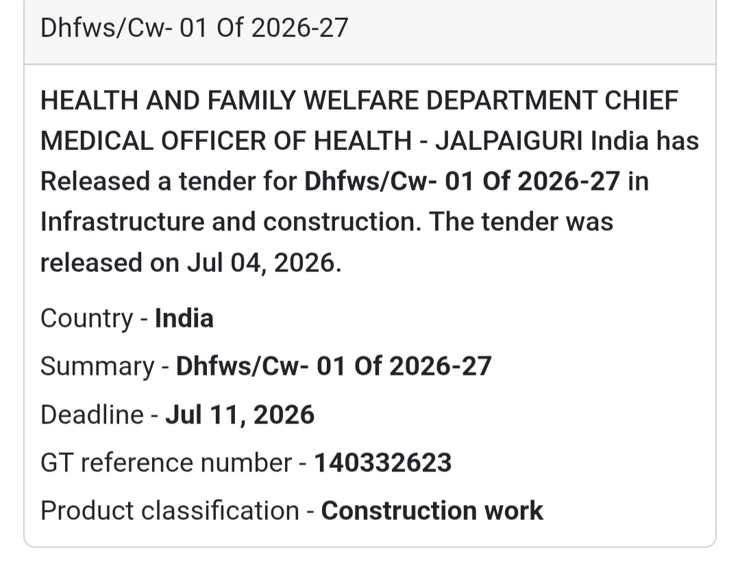 🏥 Health & Family Welfare Department Tender | Jalpaiguri 📍