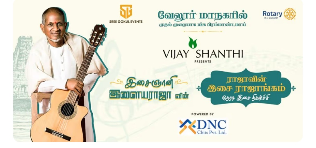 🎼 Ilaiyaraaja Live in Vellore