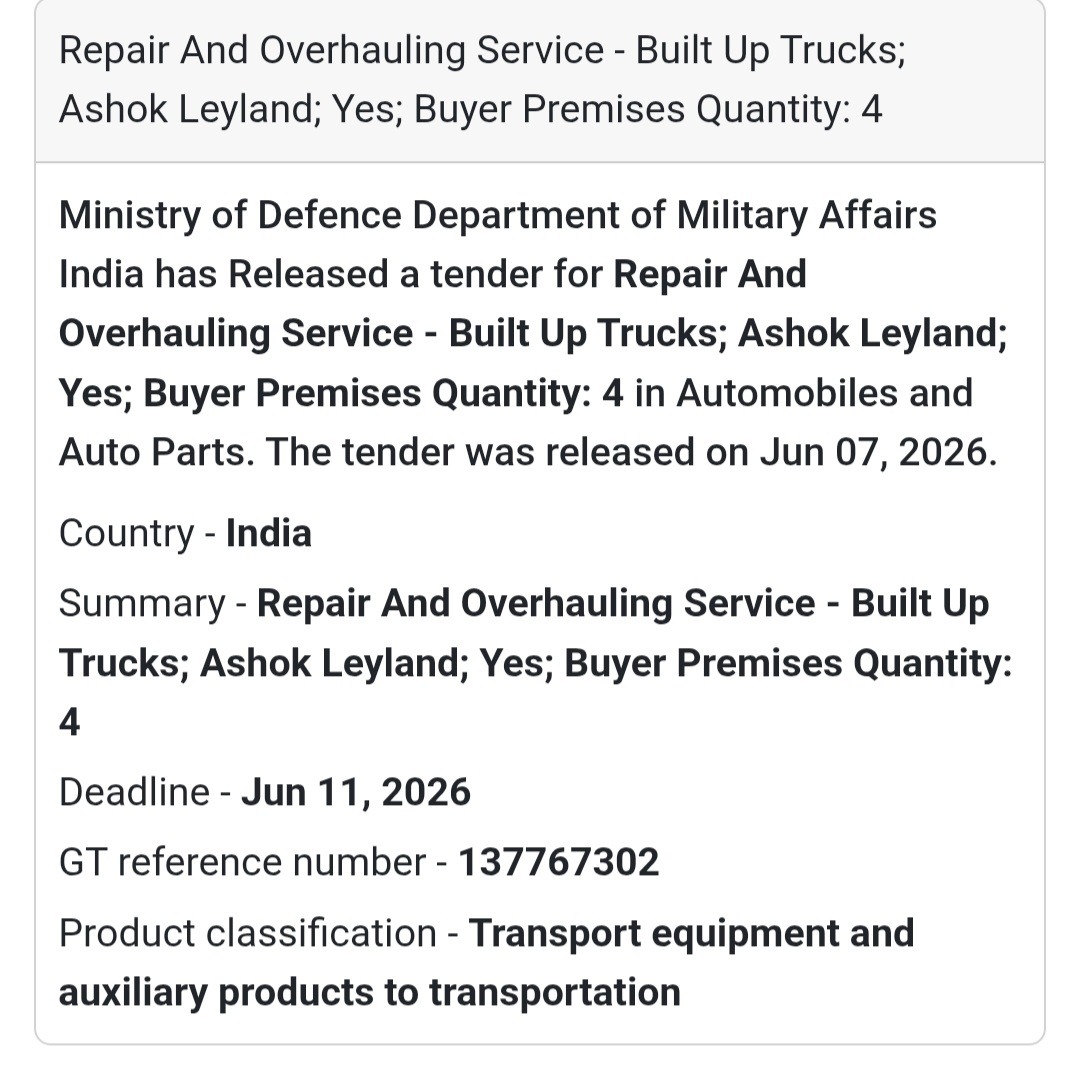 📍 India | Repair & Overhauling of Ashok Leyland Trucks 🚛 Tender Alert – Ministry of Defence