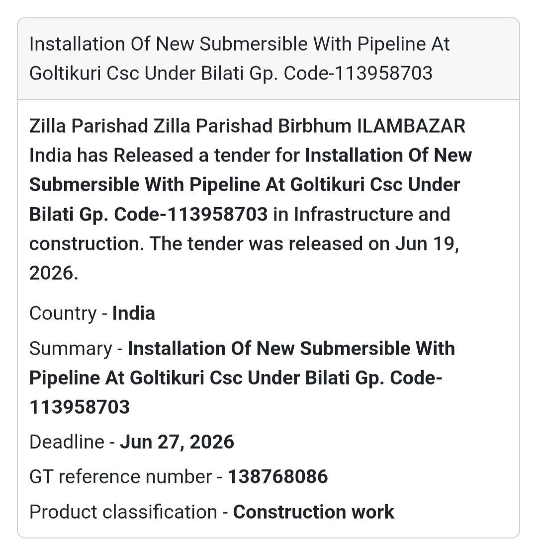 🚰 Installation Of New Submersible With Pipeline At Goltikuri CSC Under Bilati G.P Code-113958703 | Illambazar, Birbhum