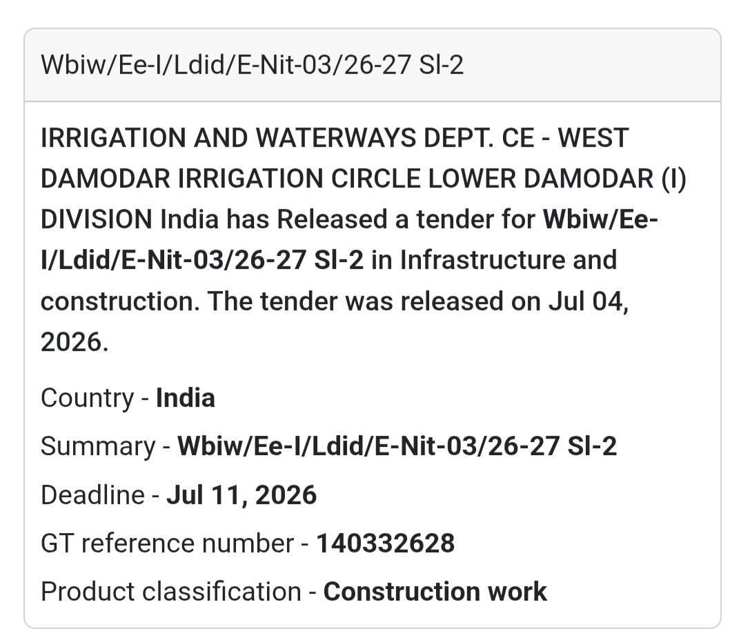 🌉 Irrigation & Waterways Tender | WBIW/EE-I/LDID/E-NIT-03/26-27 Sl-2 📍