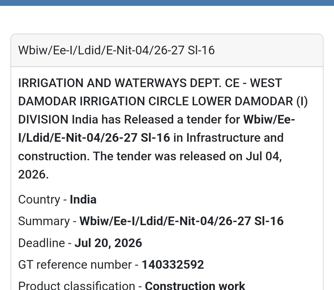 🌉 Irrigation & Waterways Tender | WBIW/EE-I/LDID/E-NIT-04/26-27 Sl-16 📍