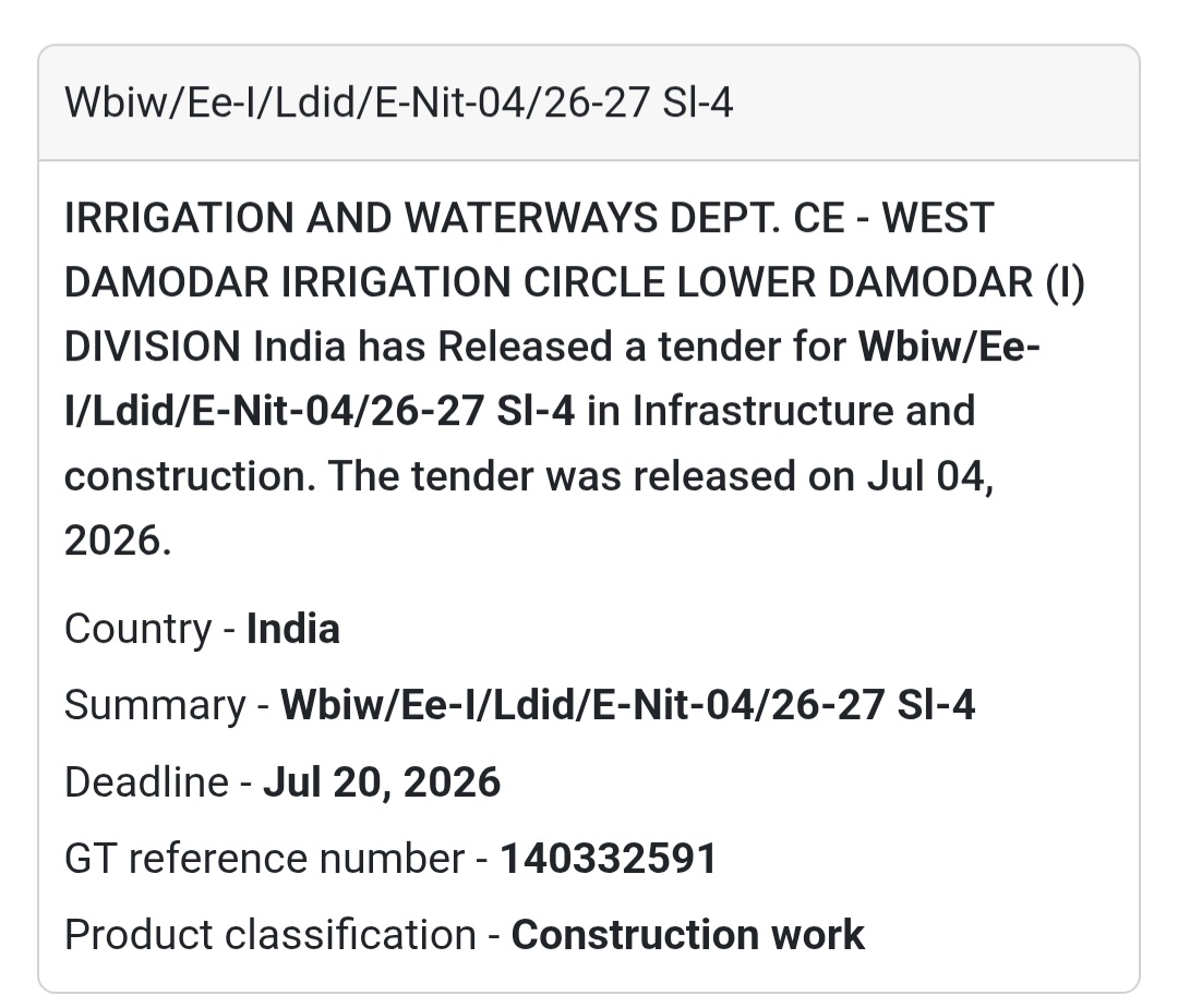 🌉 Irrigation & Waterways Tender | WBIW/EE-I/LDID/E-NIT-04/26-27 Sl-4 📍