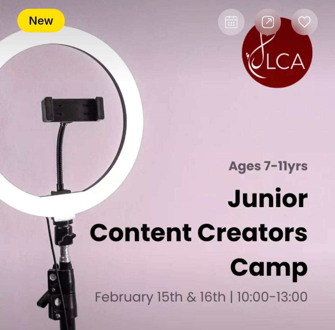 🎥 Junior Content Creators Camp by LC Academy | Bahrain