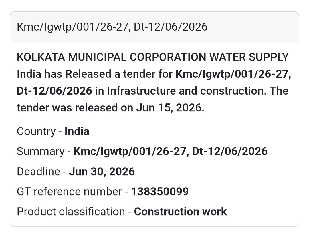 💧 KMC/LGWTP/001/26-27 Infrastructure & Construction Tender – Kolkata, West Bengal