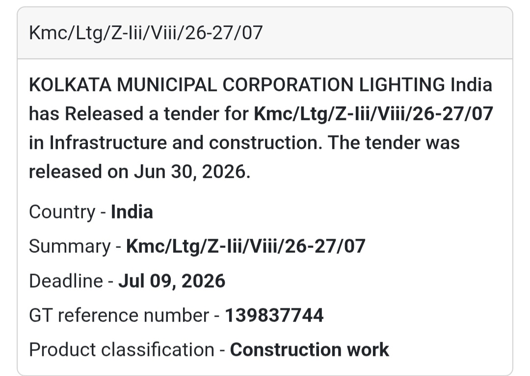 📢 KMC/Ltg/Z-III/VIII/26-27/07 | Kolkata Municipal Corporation💡 New Tender Alert