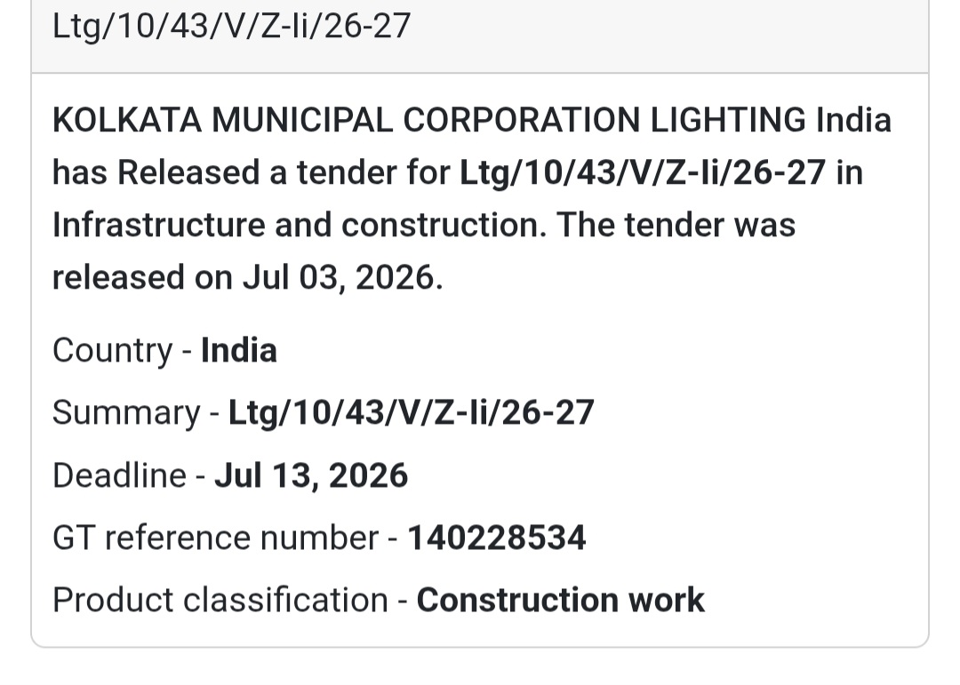 💡 Kolkata Municipal Corporation Lighting Tender – Kolkata, West Bengal📢 New Tender Alert!
