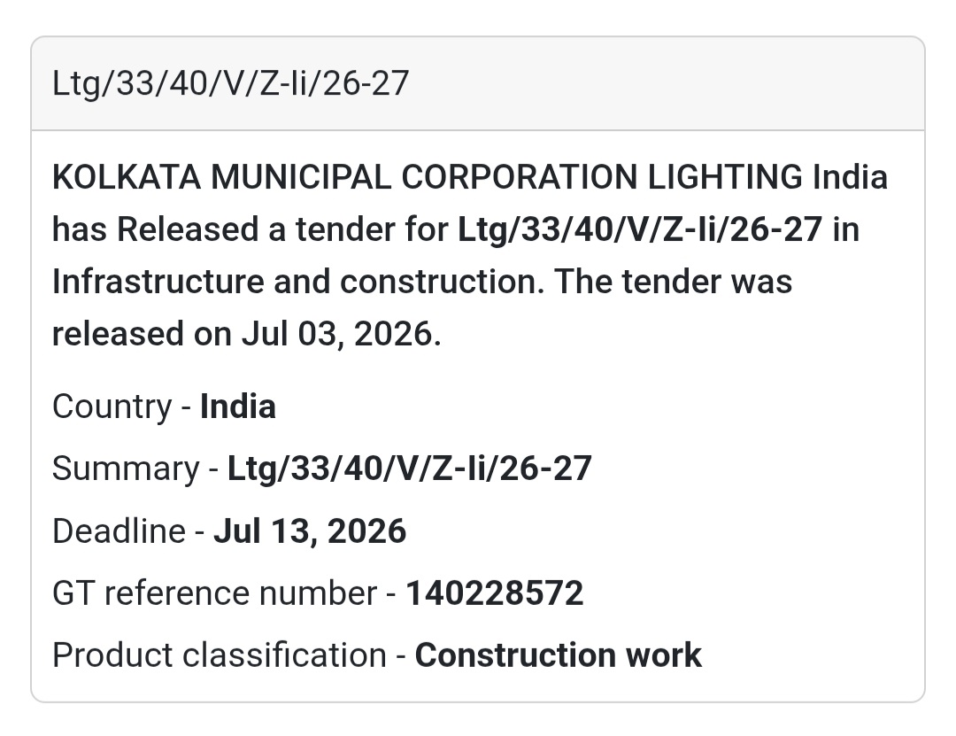 💡 Kolkata Municipal Corporation Lighting Tender – Kolkata, West Bengal
