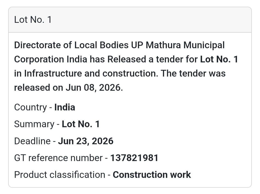 🏗️ Lot No. 1 Construction Work Tender | Mathura 📍Mathura, Uttar Pradesh
