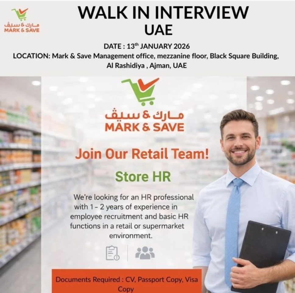 🏬 Mark & Save Walk-In Interview – Store HR (Ajman)